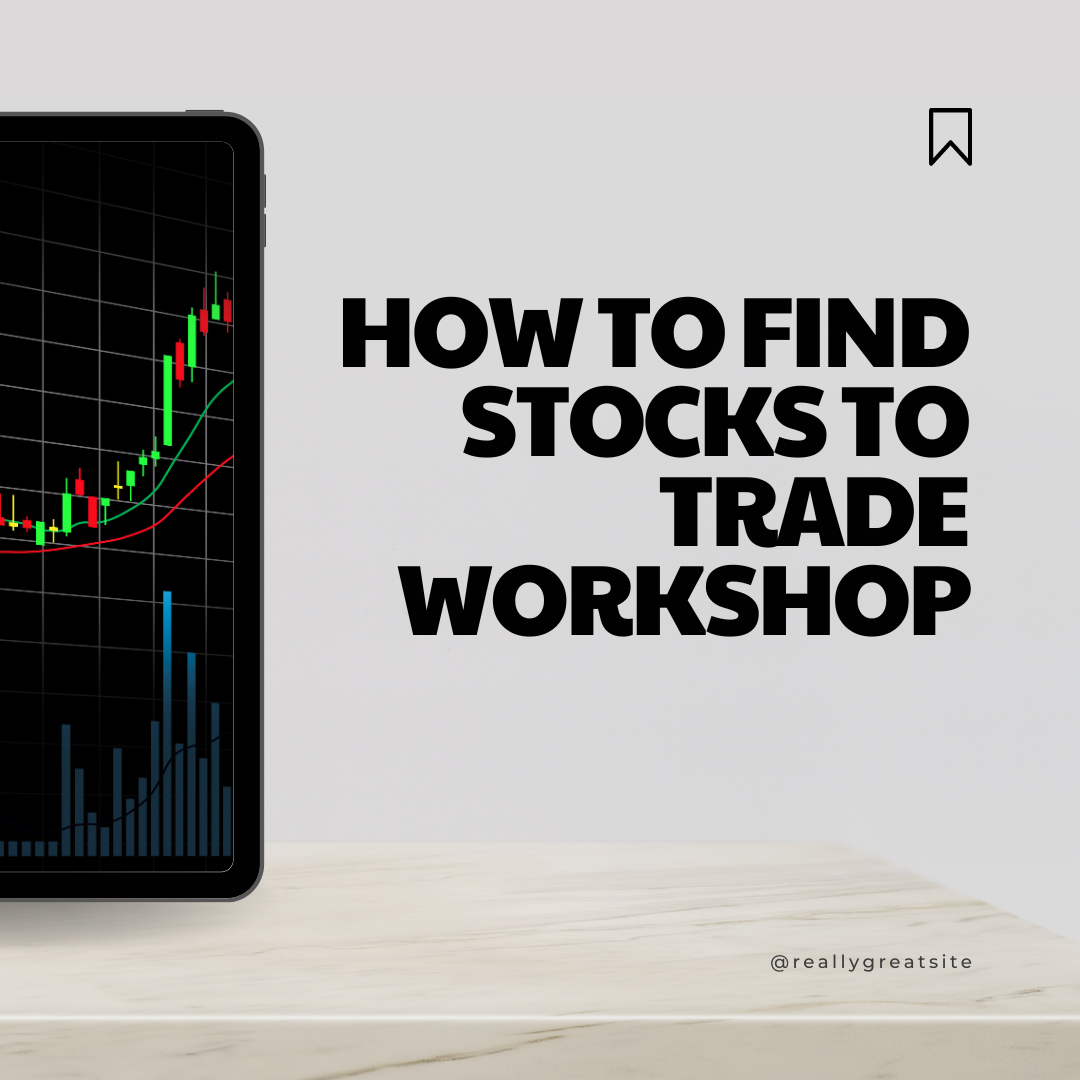 How To Find Stocks With Momentum Workshop